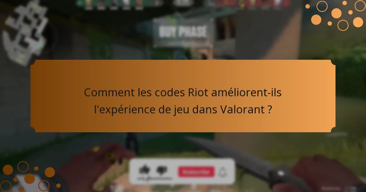 Quels codes Riot sont les plus populaires parmi les joueurs ?