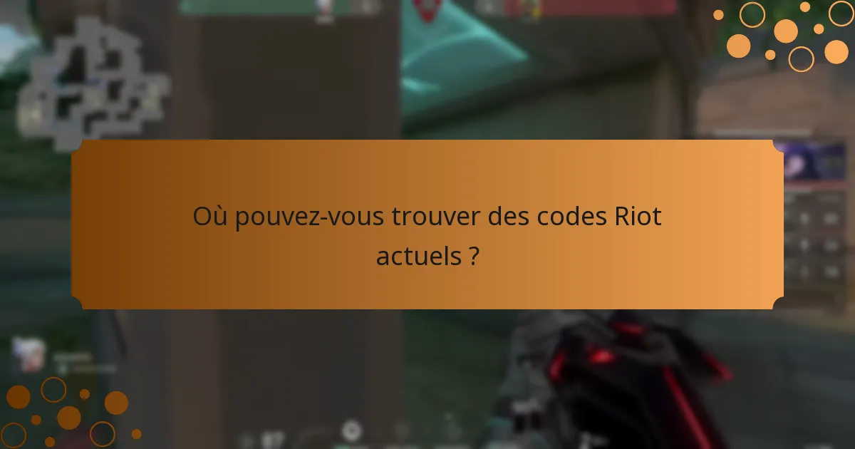 Comment échanger des codes Riot pour des cosmétiques ?