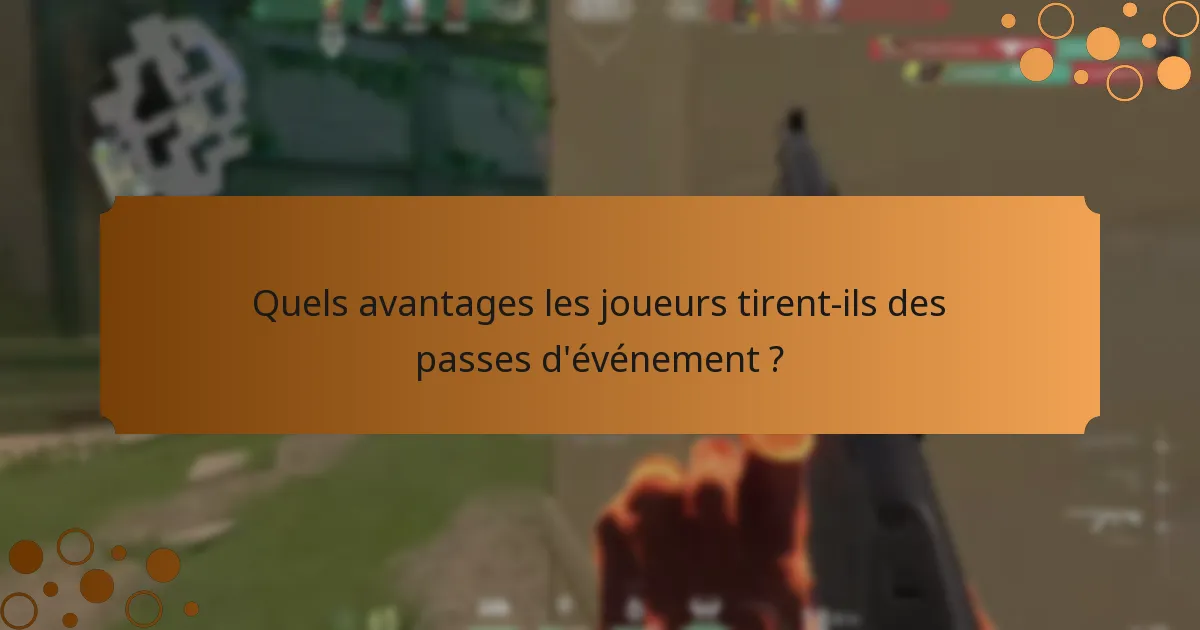 Comment acheter des passes d’événement Valorant ?