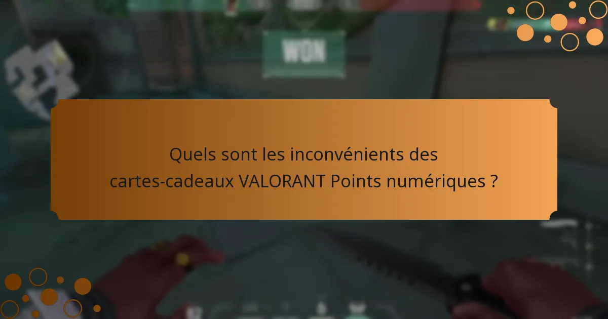 Quels sont les avantages des cartes-cadeaux VALORANT Points numériques ?